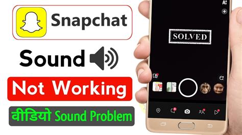 Sound Not Working in Snapchat – What to Do